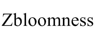 ZBLOOMNESS trademark