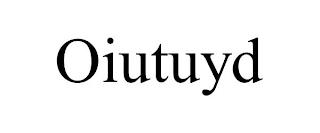 OIUTUYD trademark