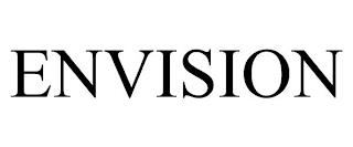 ENVISION trademark