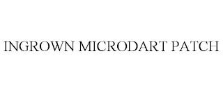 INGROWN MICRODART PATCH trademark