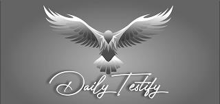 DAILY TESTIFY trademark