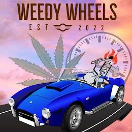 WEEDY WHEELS EST 2022 trademark