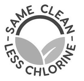 SAME CLEAN LESS CHLORINE trademark