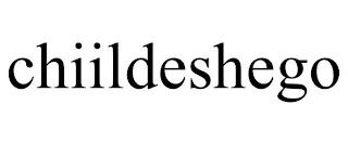 CHIILDESHEGO trademark