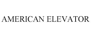 AMERICAN ELEVATOR trademark