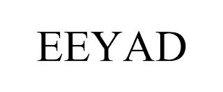 EEYAD trademark