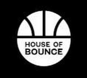 HOUSE OF BOUNCE trademark