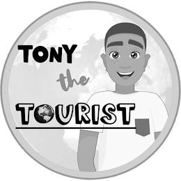 TONY THE TOURIST trademark