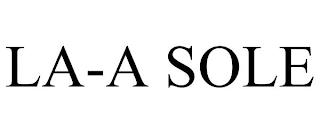 LA-A SOLE trademark