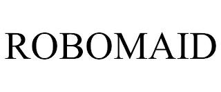 ROBOMAID trademark