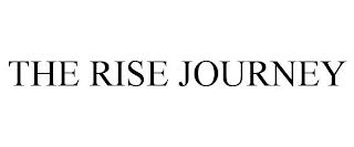 THE RISE JOURNEY trademark