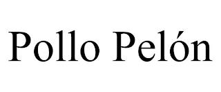 POLLO PELÓN trademark