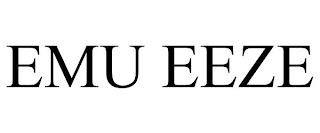 EMU EEZE trademark