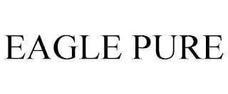 EAGLE PURE trademark