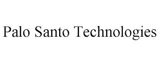 PALO SANTO TECHNOLOGIES trademark