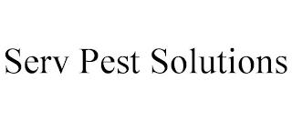 SERV PEST SOLUTIONS trademark