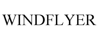 WINDFLYER trademark