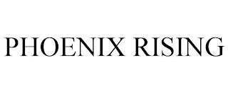 PHOENIX RISING trademark