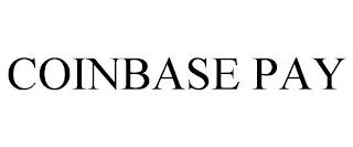 COINBASE PAY trademark