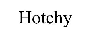 HOTCHY trademark