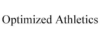 OPTIMIZED ATHLETICS trademark