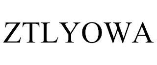 ZTLYOWA trademark