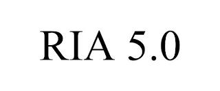 RIA 5.0 trademark