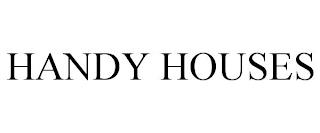 HANDY HOUSES trademark