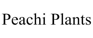 PEACHI PLANTS trademark