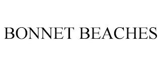 BONNET BEACHES trademark