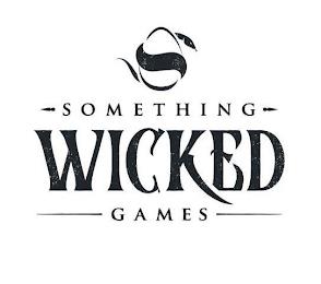 SOMTHING WICKED GAMES trademark