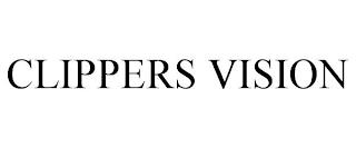 CLIPPERS VISION trademark