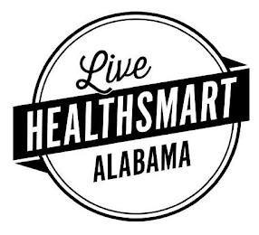 LIVE HEALTHSMART ALABAMA trademark