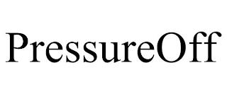 PRESSUREOFF trademark