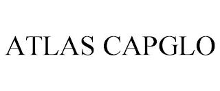 ATLAS CAPGLO trademark