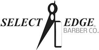 SELECT EDGE BARBER CO. trademark