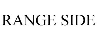 RANGE SIDE trademark