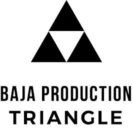 BAJA PRODUCTION TRIANGLE trademark