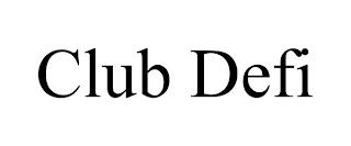 CLUB DEFI trademark