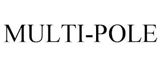 MULTI-POLE trademark