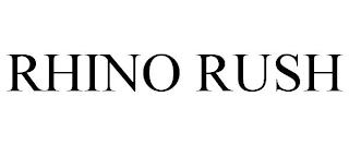 RHINO RUSH trademark