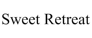 SWEET RETREAT trademark