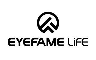 EYEFAME LIFE trademark