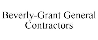 BEVERLY-GRANT GENERAL CONTRACTORS trademark