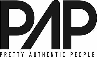 PAP PRETTY AUTHENTIC PEOPLE trademark