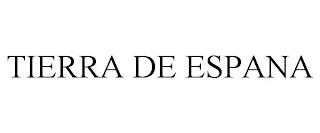 TIERRA DE ESPANA trademark