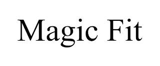 MAGIC FIT trademark