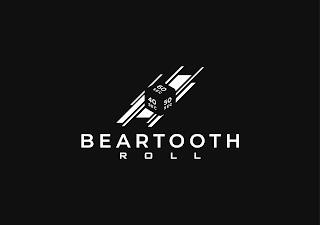 BEARTOOTH ROLL trademark