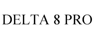 DELTA 8 PRO trademark