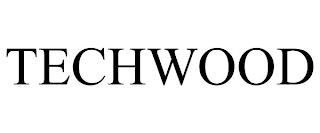 TECHWOOD trademark